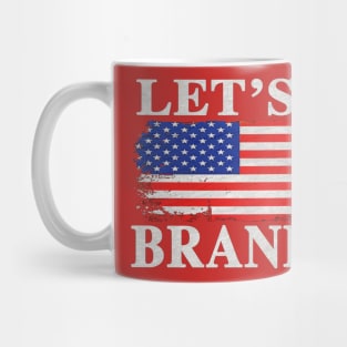 lets go brandon Mug